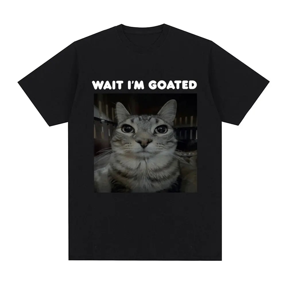 Wait I'm Goated Funny Meme Cat T-shirt Women Clothing Casual Oversized T-shirts Hip Hop Vintage T Shirts Streetwear Fashion Y2K